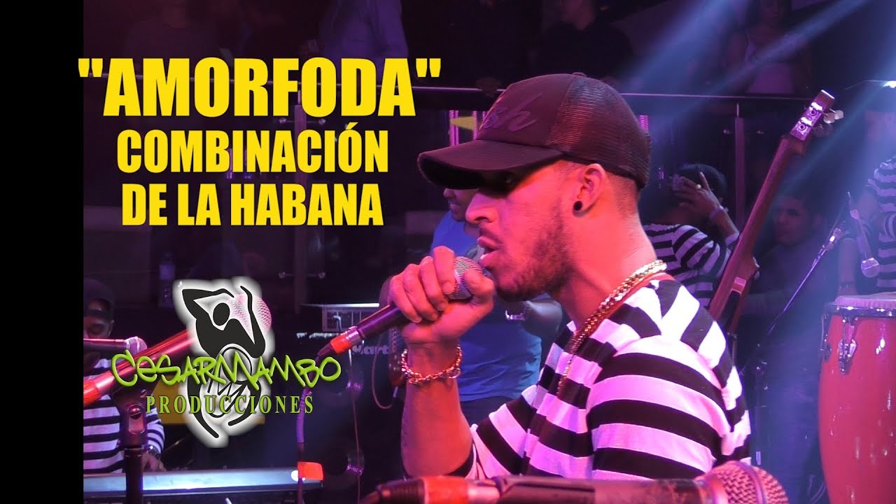 ♫♫Amorfoda (Versión Salsa) - Combinación De La Habana - Casa De La Salsa 22/06/18