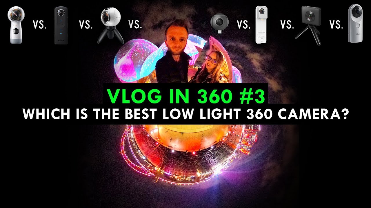 Which Is The Best 360 Video Camera In Low Light?