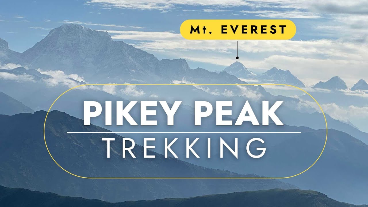 Pikey Peak Trek