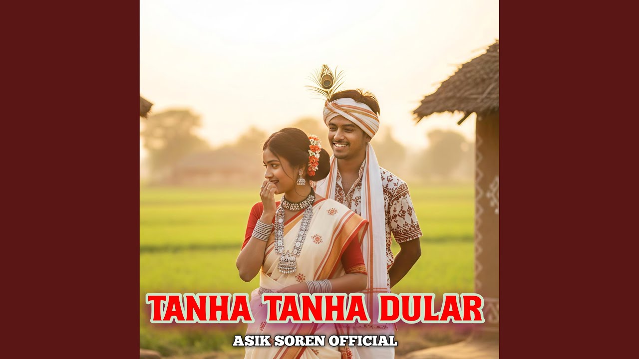 Tanha Tanha Dular