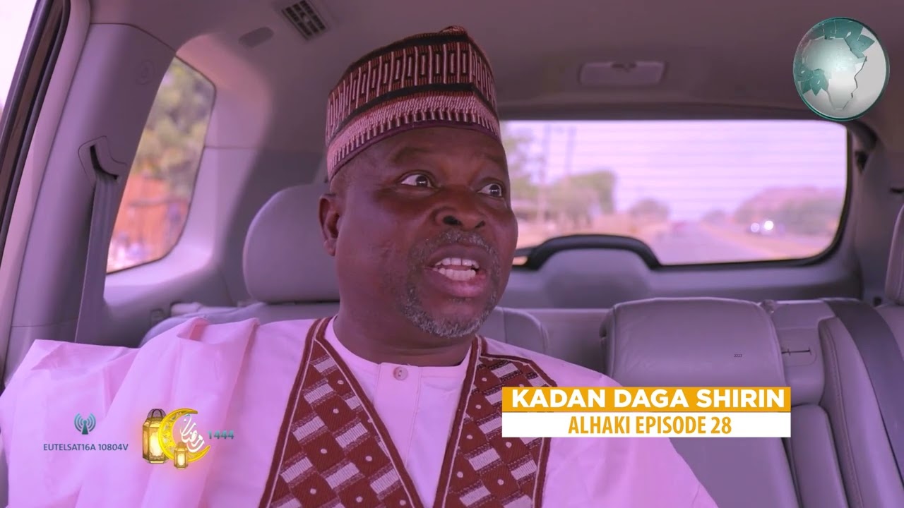 KADAN DAGA CIKIN SHIRIN ALHAKI SERIES EPISODE || 28