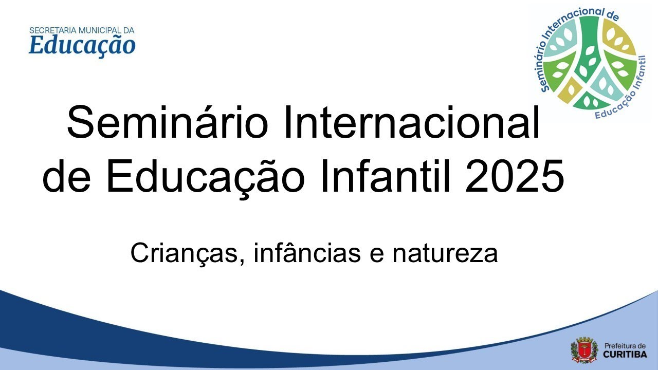 Seminário Internacional de Educação Infantil