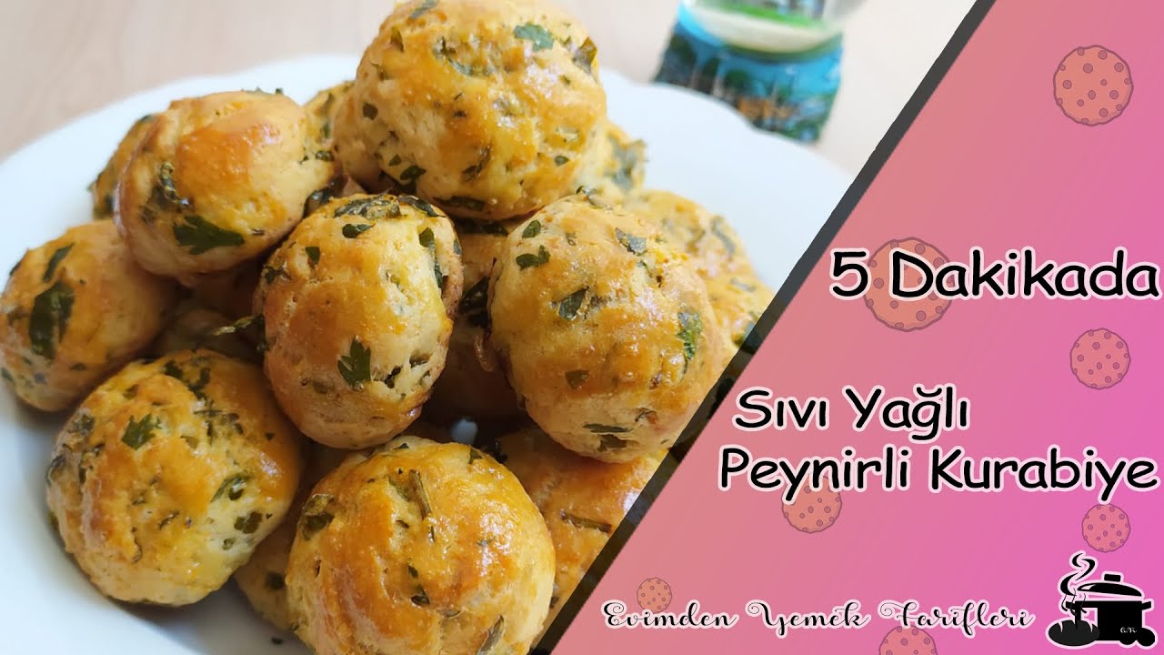 5 DAKİKADA SIVI YAĞLI PEYNİRLİ KURABİYE TARİFİ/TUZLU KURABİYE TARİFİ