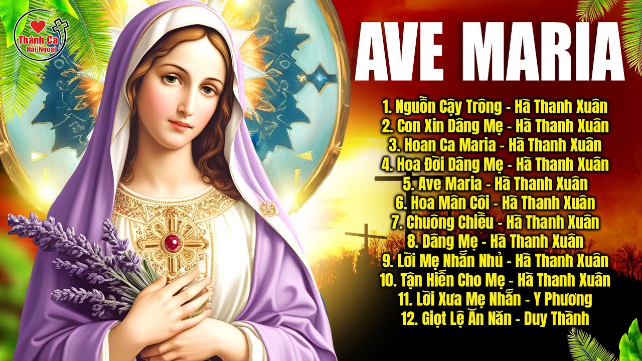 Thánh Ca Mẹ Maria Hay Nhất 2024 | Mẹ Nguồn Cậy Trông | Thánh Ca Hải Ngoại Đặc Biệt