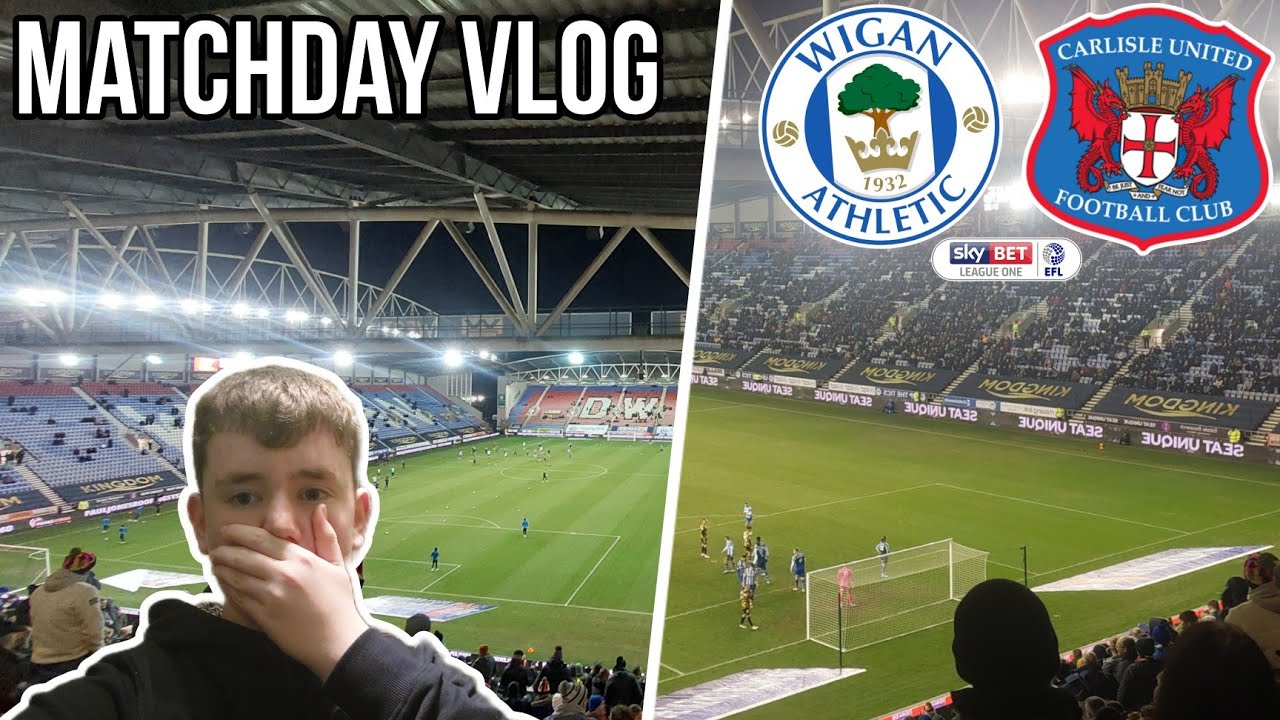 4000 FANS AT WIGAN! | Wigan vs Carlisle Vlog