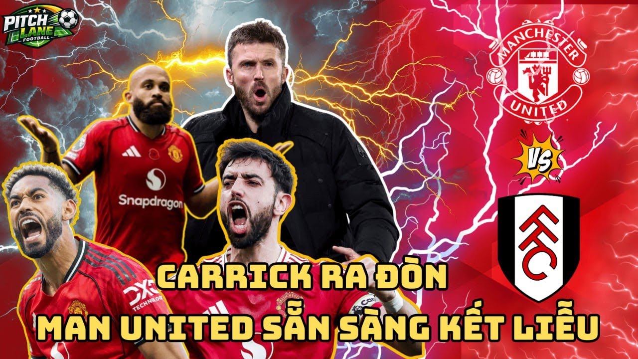 TIẾP ĐÀ THĂNG HOA | OLD TRAFFORD LÊN LỬA, CARRICK RA ĐÒN QUYẾT LIỆT, MAN UNITED ÁP ĐẶT MẠNH MẼ