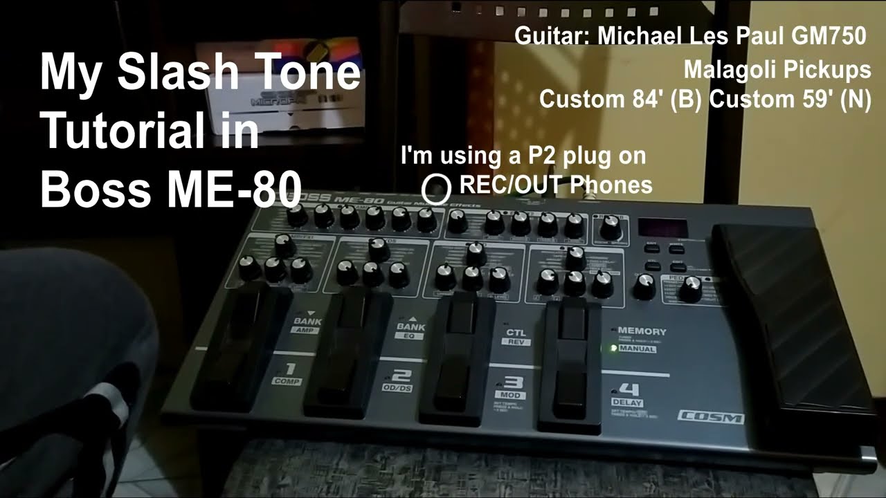 Slash Tone Tutorial on BOSS ME-80