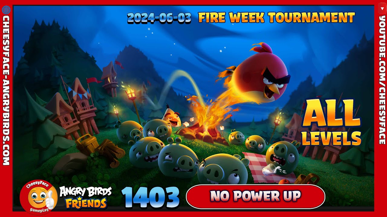 HOW TO GET 3 Stars for ALL LEVELS ANGRY BIRDS FRIENDS TOURNAMENT 1403 without POWER ( NO POWER-UP )