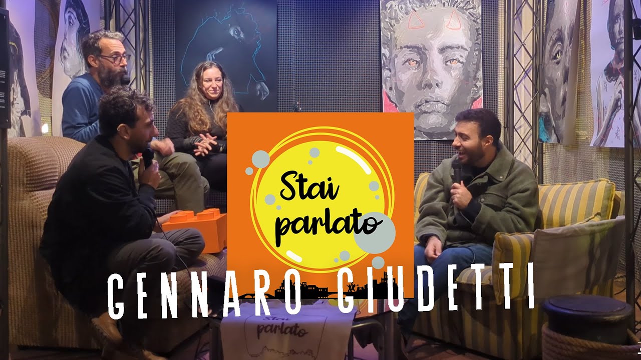 STAI PARLATO - puntata 38  - Gennaro Giudetti