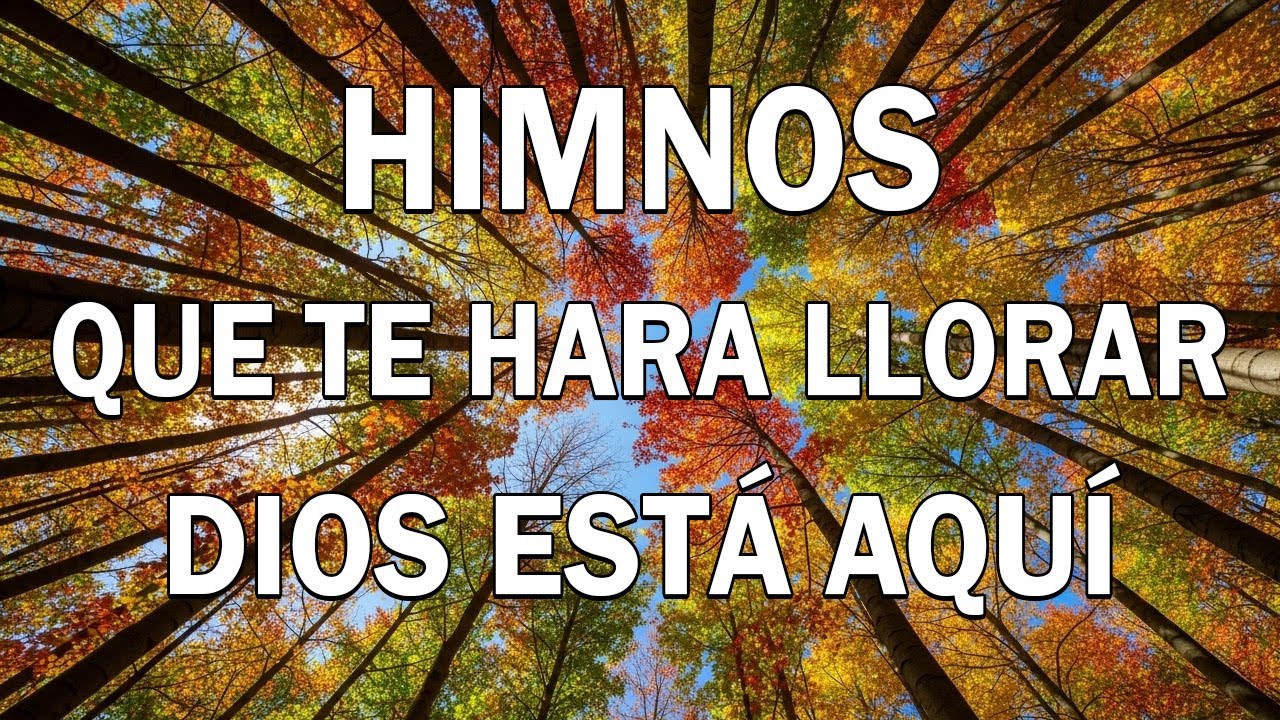 LOS 50 MEJORES HIMNOS DE ORO PARA ESCUCHAR CUANDO ESTÁ TRISTE 2026 || HIMNOS QUE TE HARÁ LLORAR