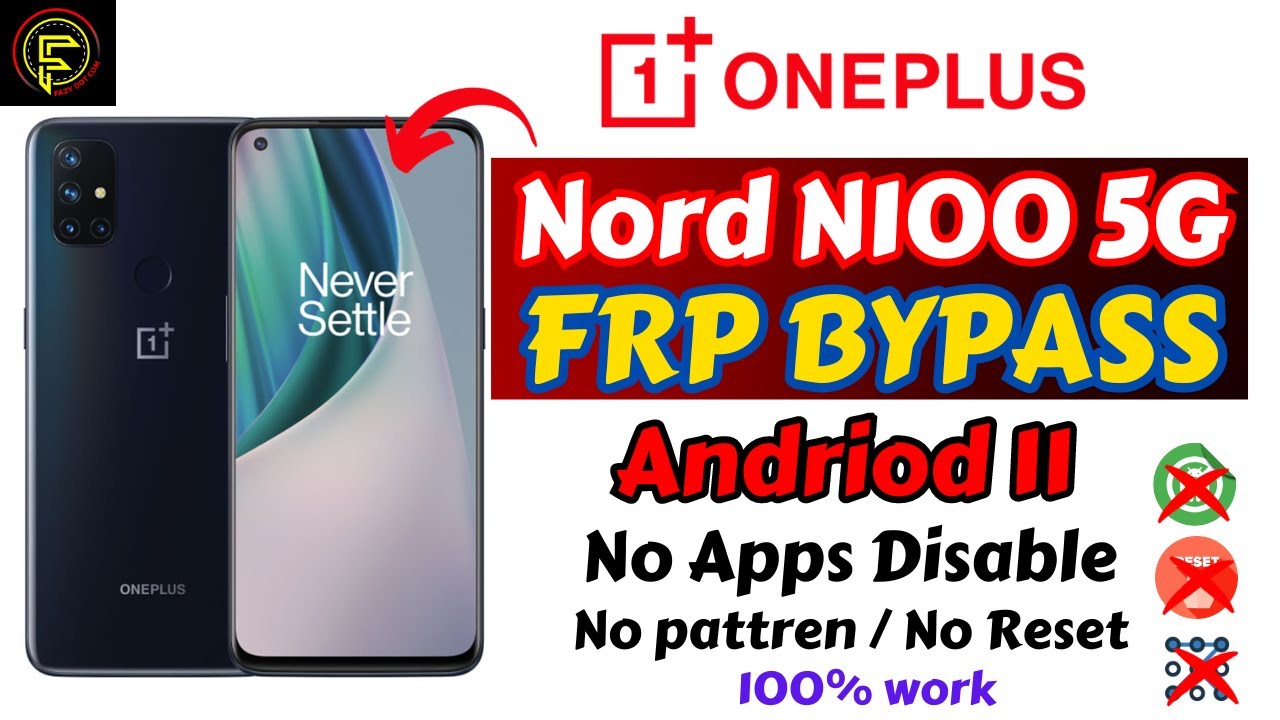 Finally New simple Solution of OnePlus Frp || Nord N100 5G Frp Bypass