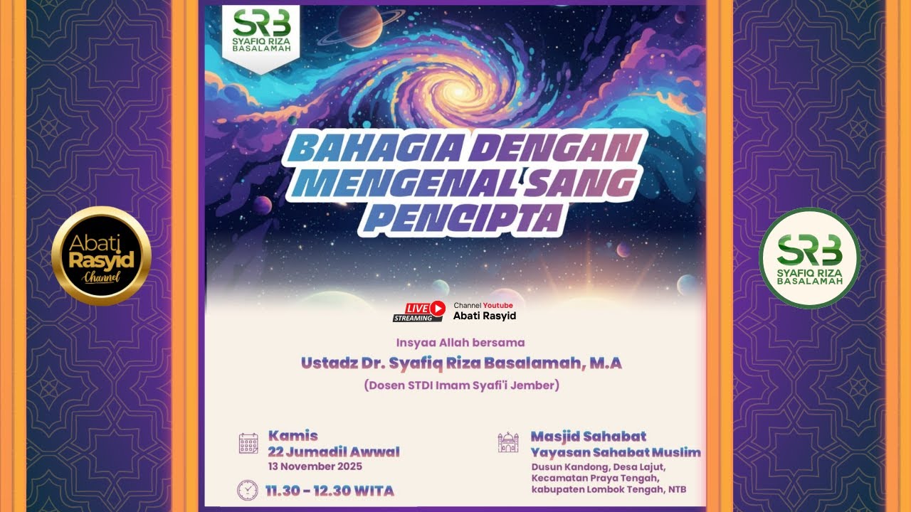 LIVE | BAHAGIA DENGAN MENGENAL SANG PENCIPTA | USTADZ Dr.SYAFIQ RIZA BASALAMAH, MA