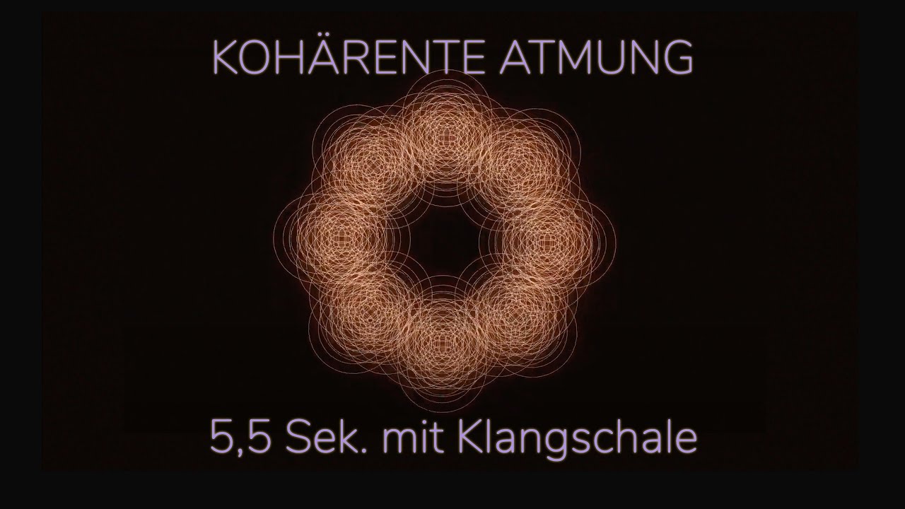 Kohärente Atmung 5,5 Sek. mit Klangschale