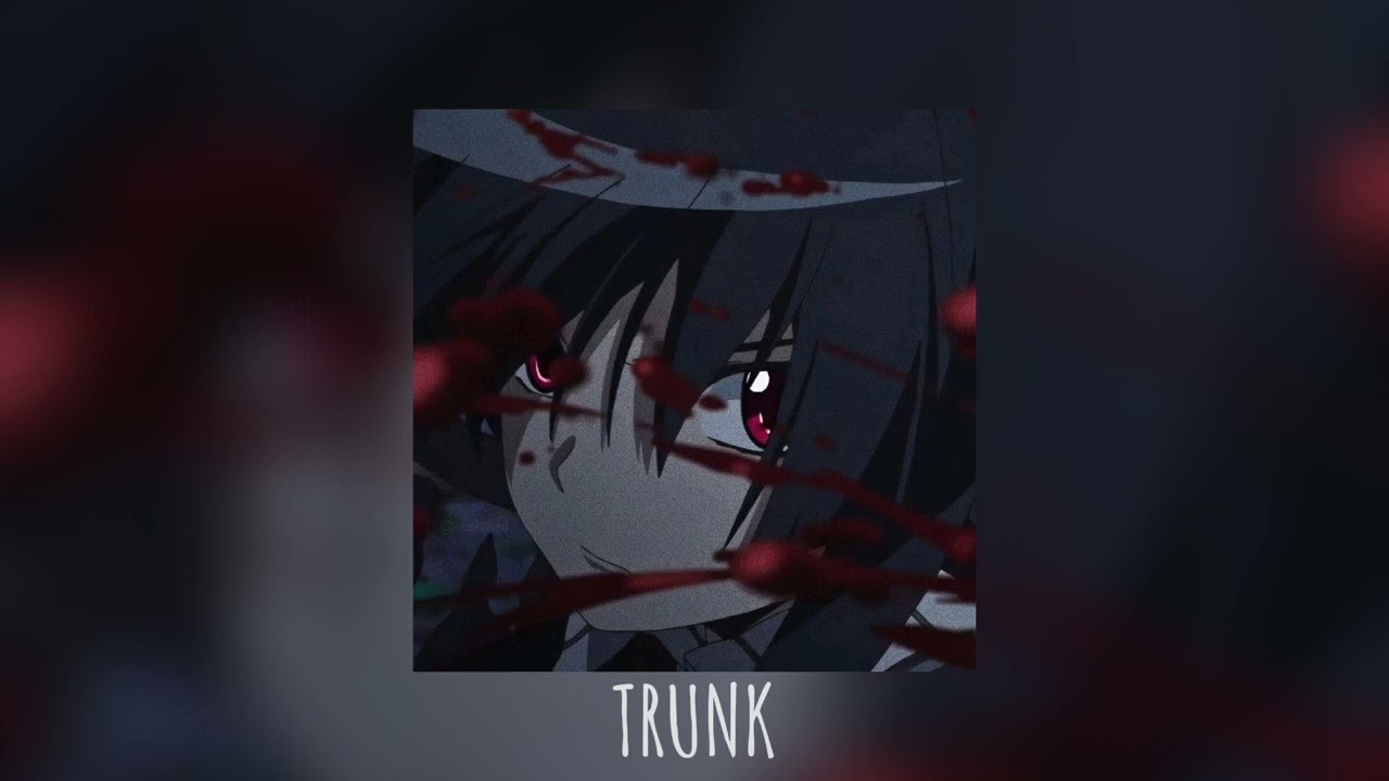PHONK KILLER - TRUNK (SLOWED DOWN + REVERB)