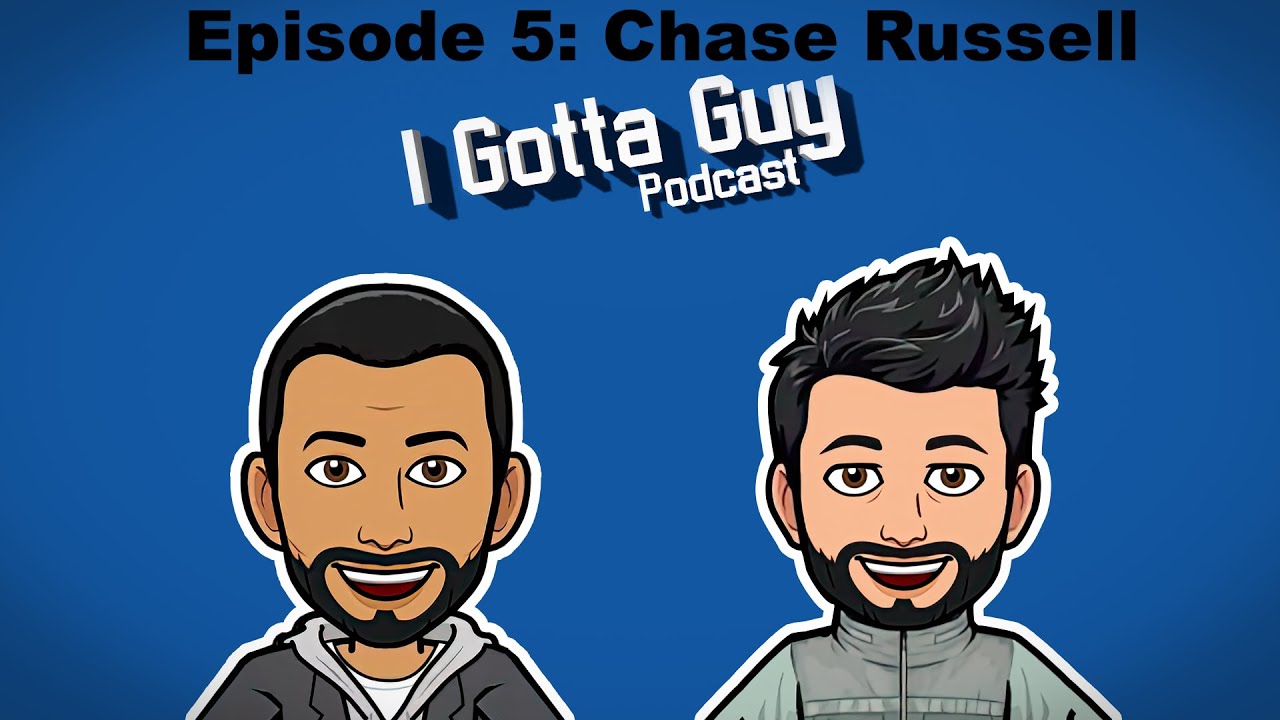 Episode 5: I Gotta Guy - Chase Russell; CEO Russell Aviation