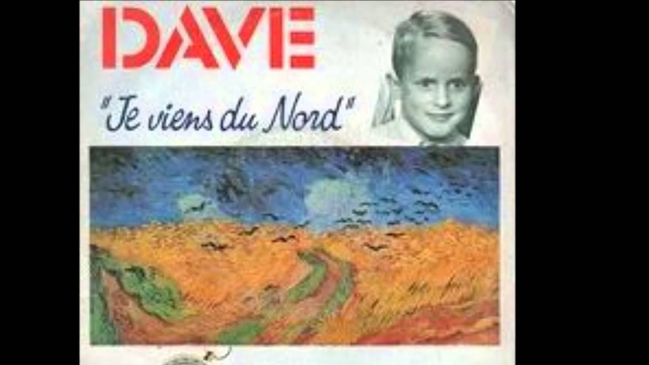 Dave - Je viens du nord