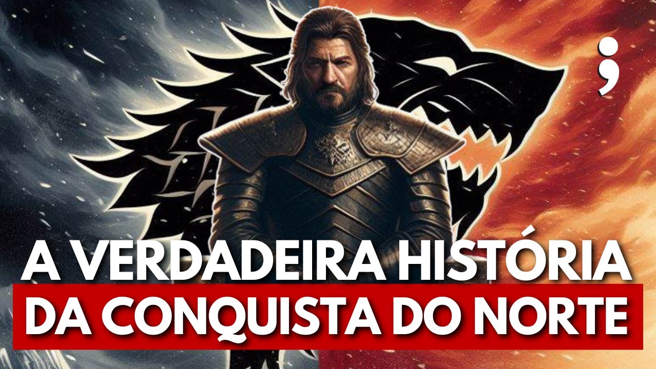 A VERDADEIRA e SANGRENTA hist&oacute;ria da CASA STARK | Game of Thrones