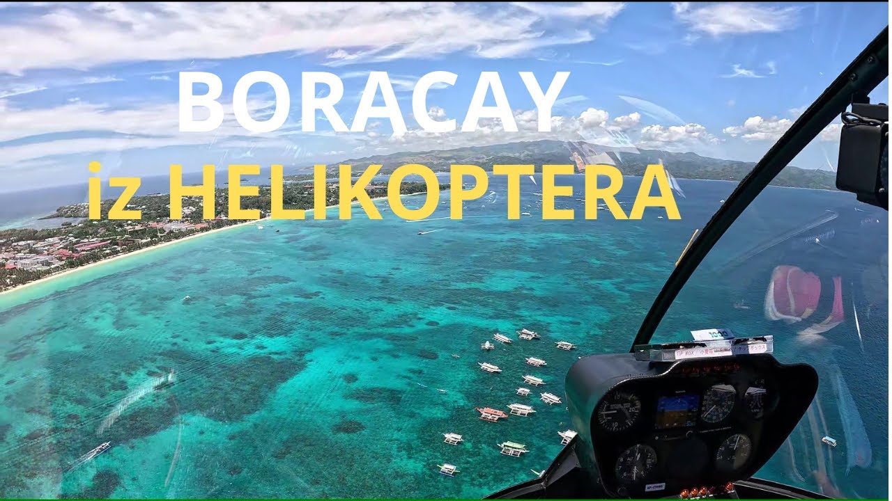 Privatni let helikopterom iznad Otoka Boracay,Filipini 🇵🇭 | EP60