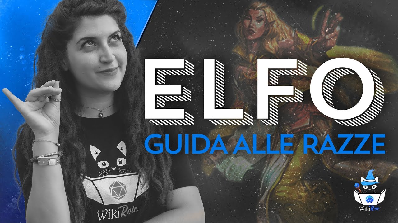 ELFO | Guida alle Razze (D&D 5e)