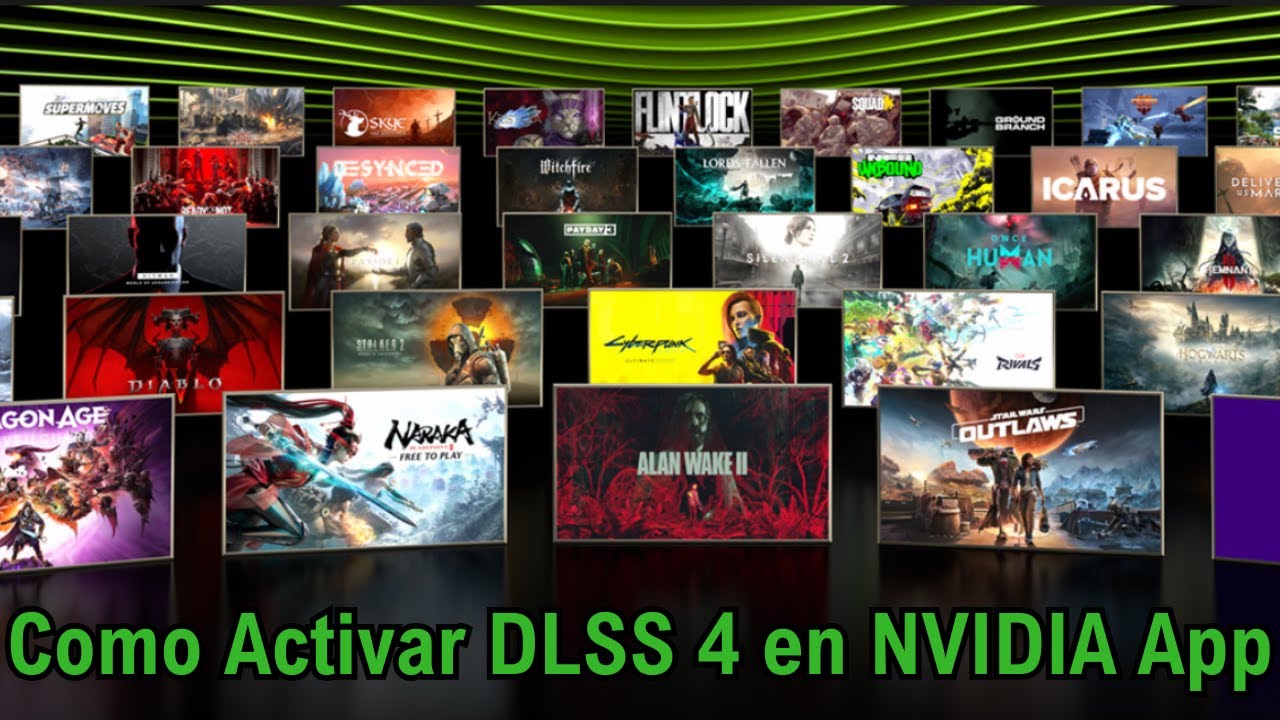 Cómo Activar DLSS 4 en el NVIDIA App