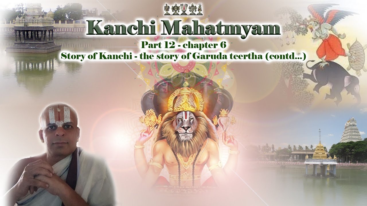 Kanchi mahatmyam - part 12