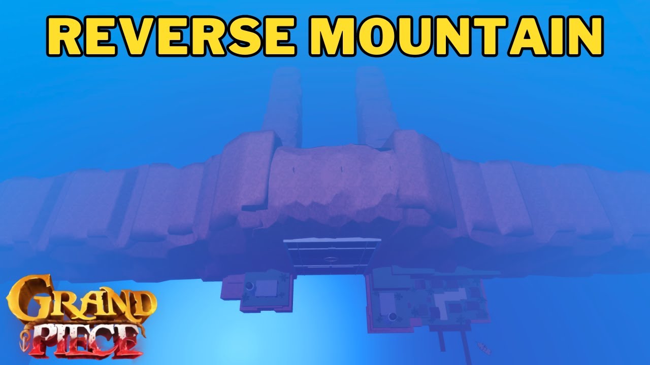 How To Get To Reverse Mountain in Grand Piece Online | GPO Reverse Mountain Location