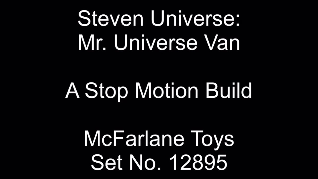 Steven Universe: Mr. Universe Van Stop Motion Build (McFarlane Toys)