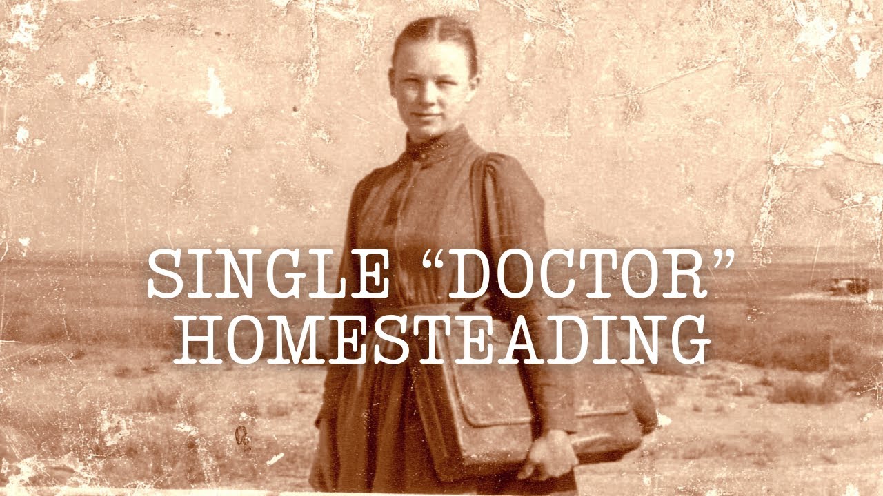 The Doctor's Daughter Who Homesteaded & Healed