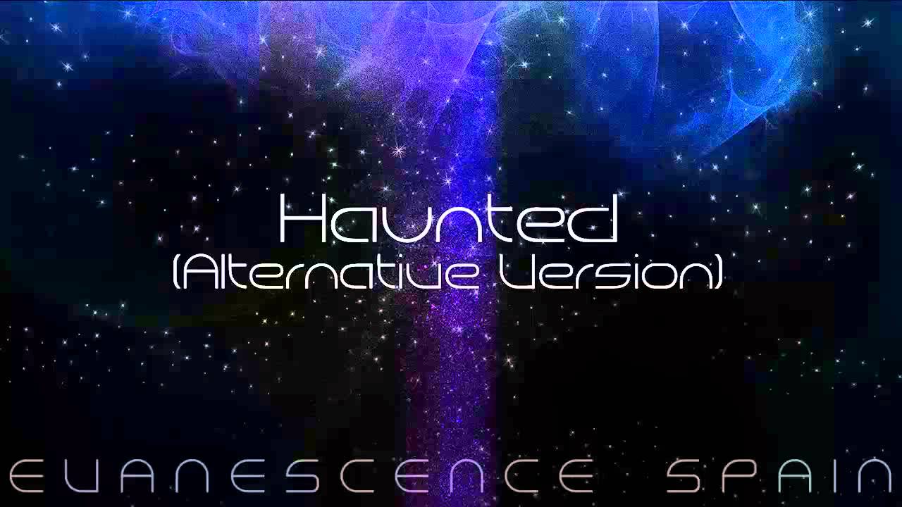 Evanescence Haunted (Alternative Version) [HD 720p]