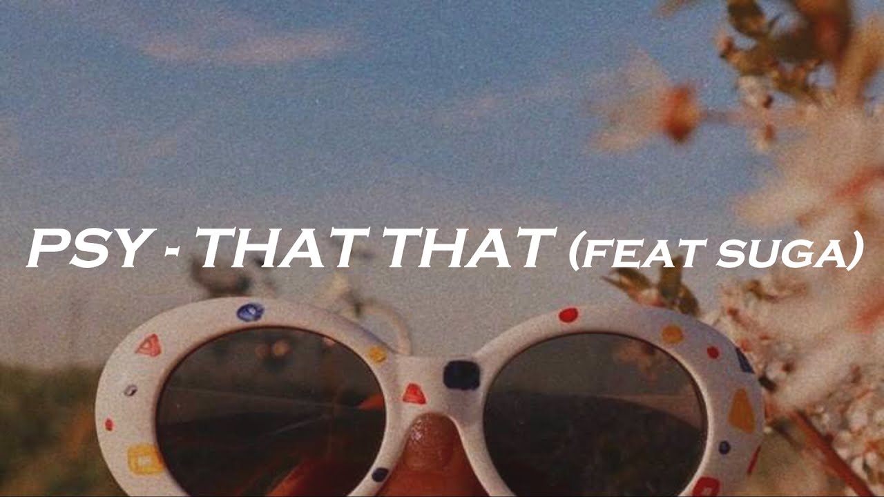 PSY feat Suga (BTS) 