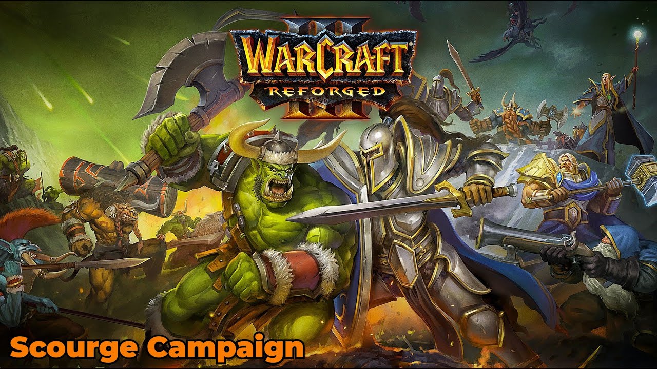 Warcraft III: Reforged &ndash; Scourge Campaign Legacy of the Damned   Full Gameplay | 2K 1440p
