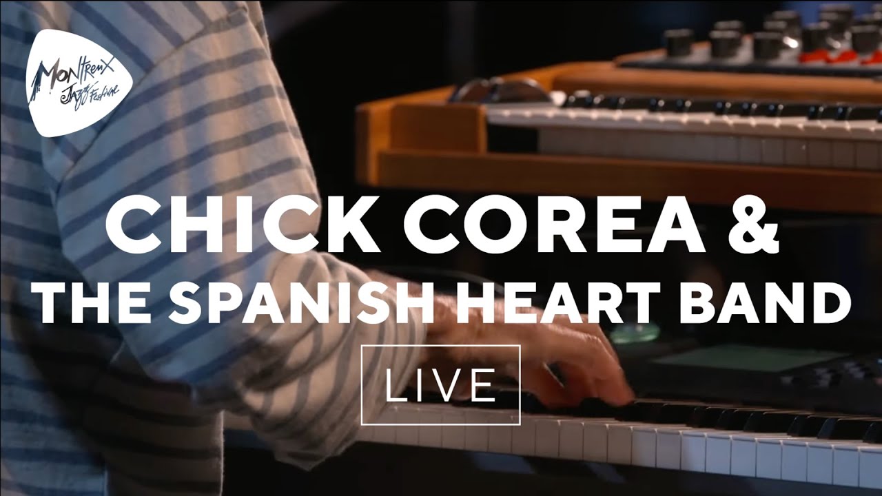 Chick Corea & The Spanish Heart Band -  Desafinado (Live) | Montreux Jazz Festival 2019