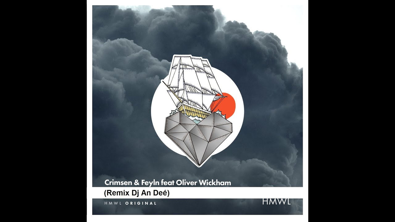 Crimsen, Feyln, Oliver Wickham - Grey Skies (Remix An De&eacute;)