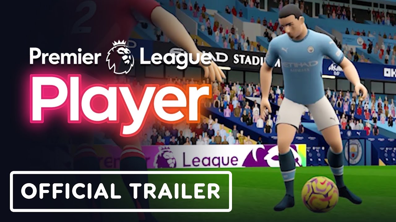 Premier League Player - Official Gameplay Trailer