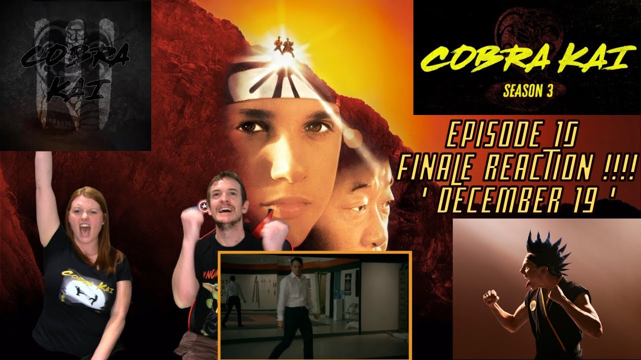 First Time Watching Cobra Kai Season 3 Episode 10 'December 19'