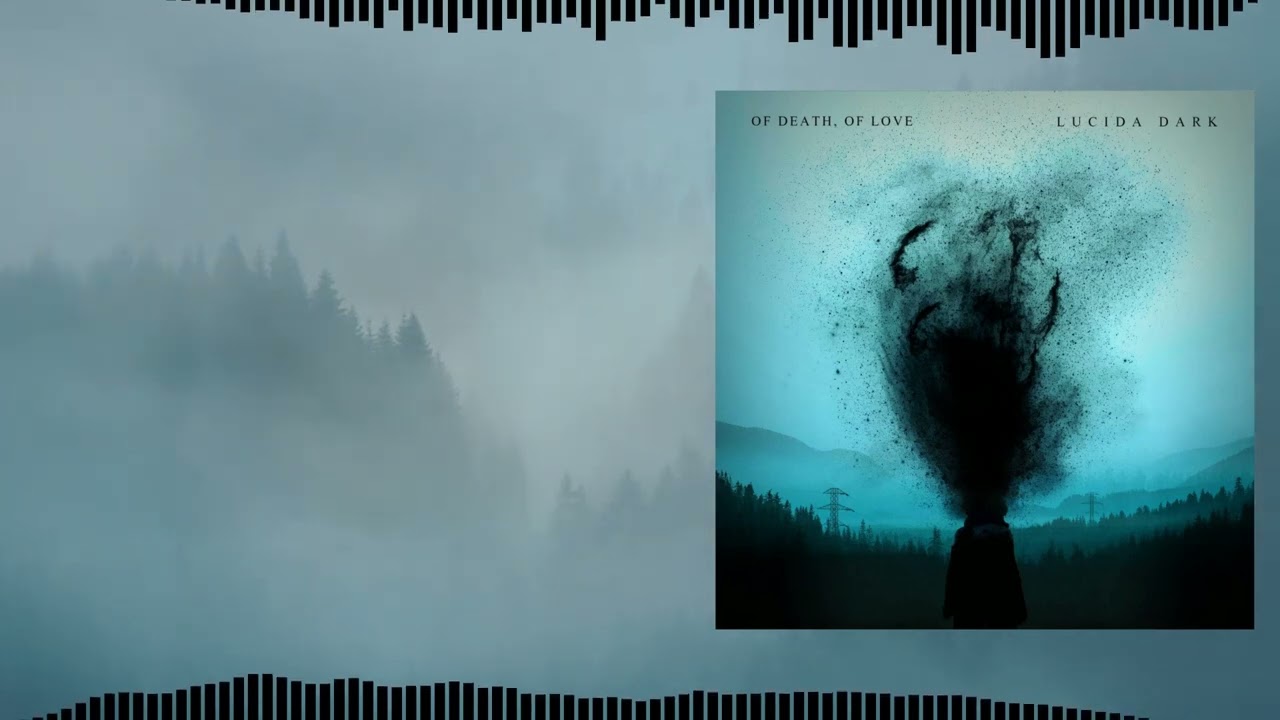 Lucida Dark - Of Death, Of Love (2022) FULL ALBUM [Post-metal / Post-rock]