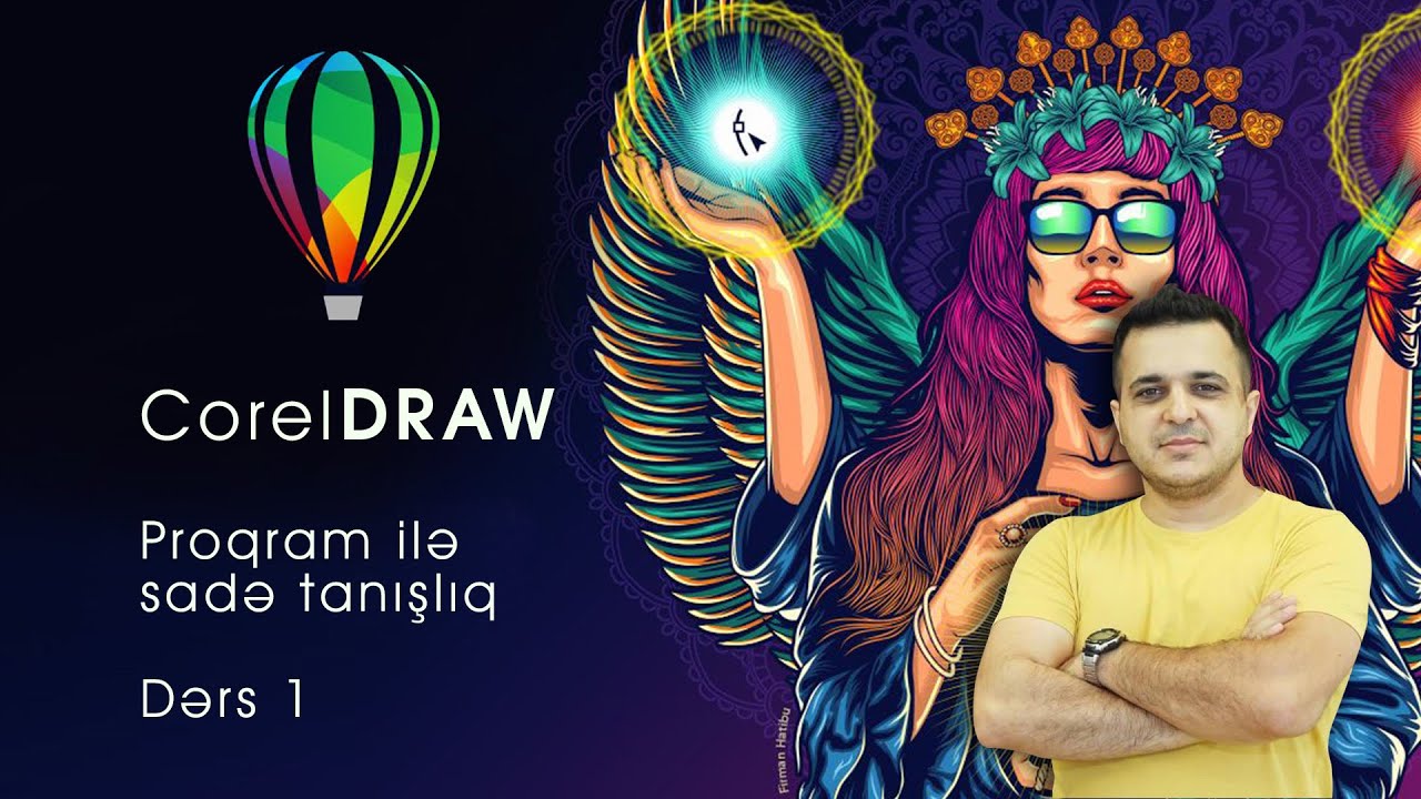 CorelDraw Proqramı ilə sadə tanışlıq (Dərs 1)