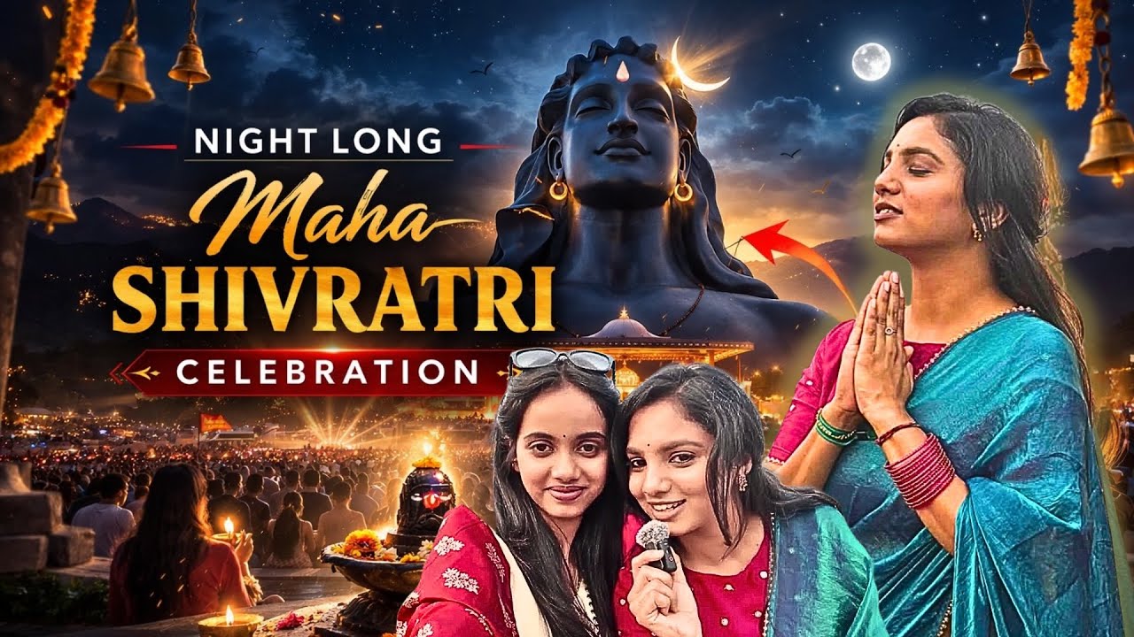 ಮಹಾಶಿವರಾತ್ರಿ at Isha Foundation 📿🙏 | Bhumika Basavaraj 