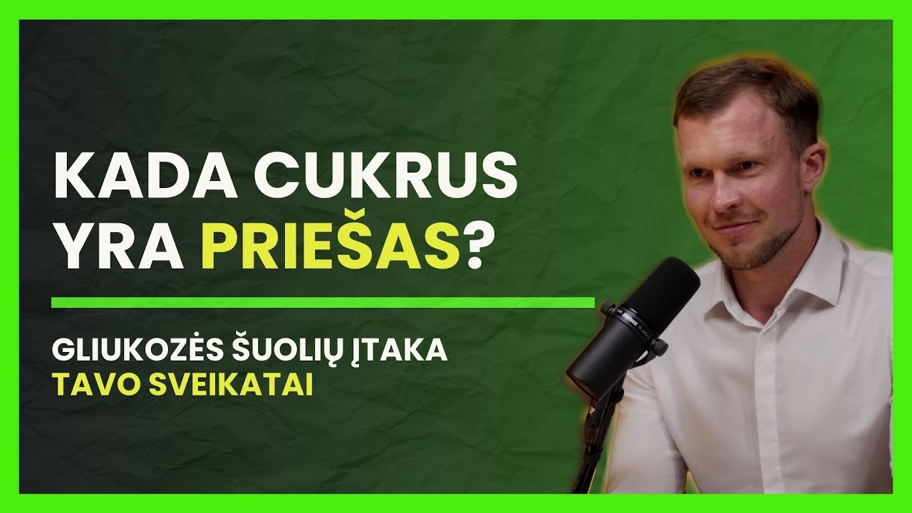 Karti tiesa apie cukrų. Gyd. Edvardas Grišinas