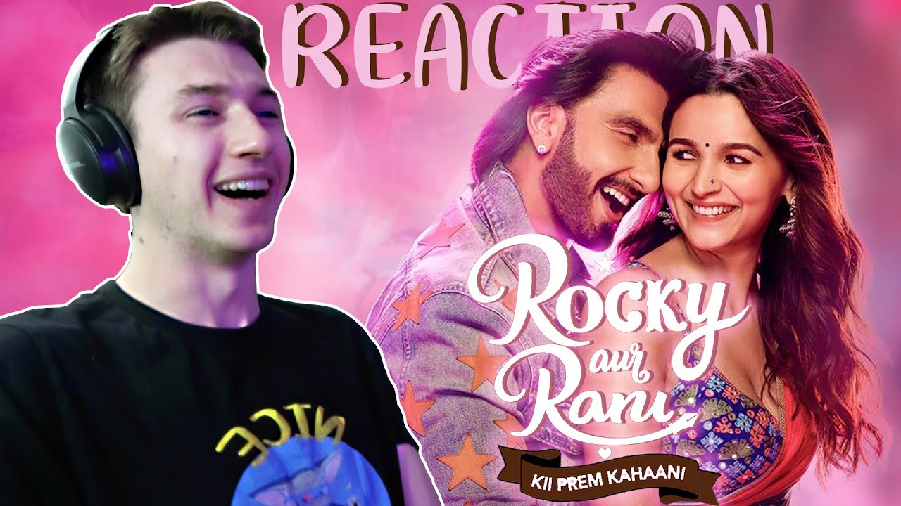 Иностранец смотрит ROCKY AUR RANI KII PREM KAHAANI и влюбляется! | Алия Бхатт | Ранвир Сингх