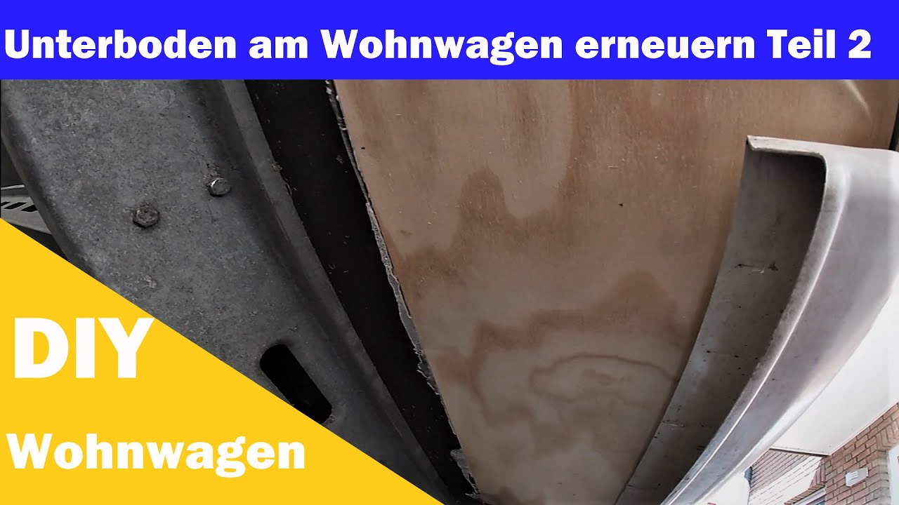 Wohnwagen Unterboden reparieren Hobby 560 KMFE Teil 2