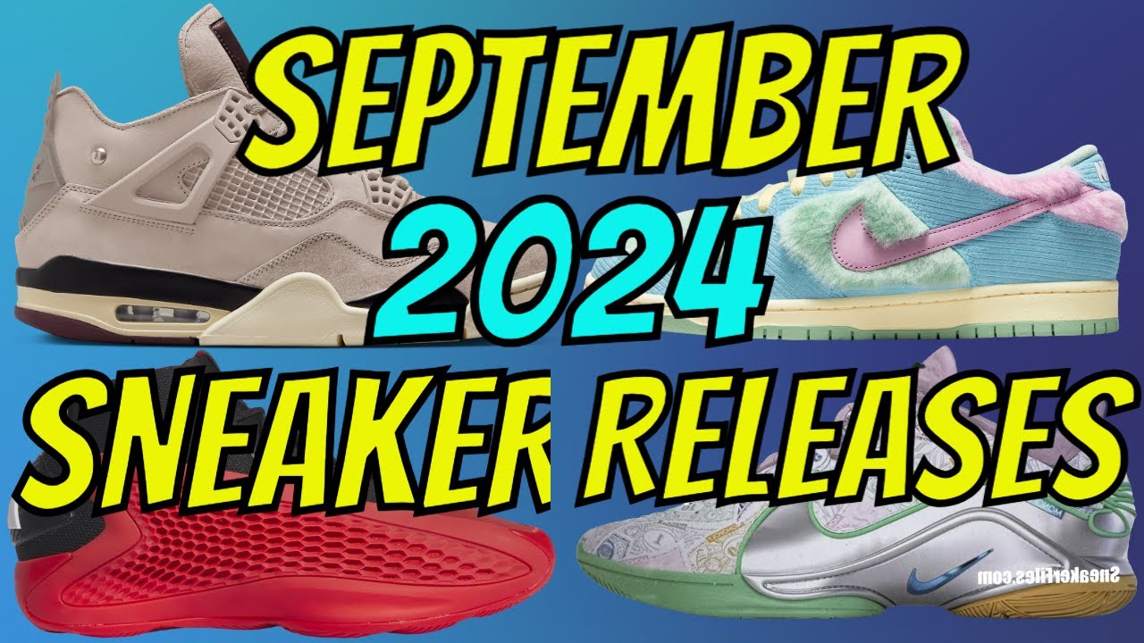 September Sneaker Release Dates | Air Jordan Retros, Nike, and Adidas