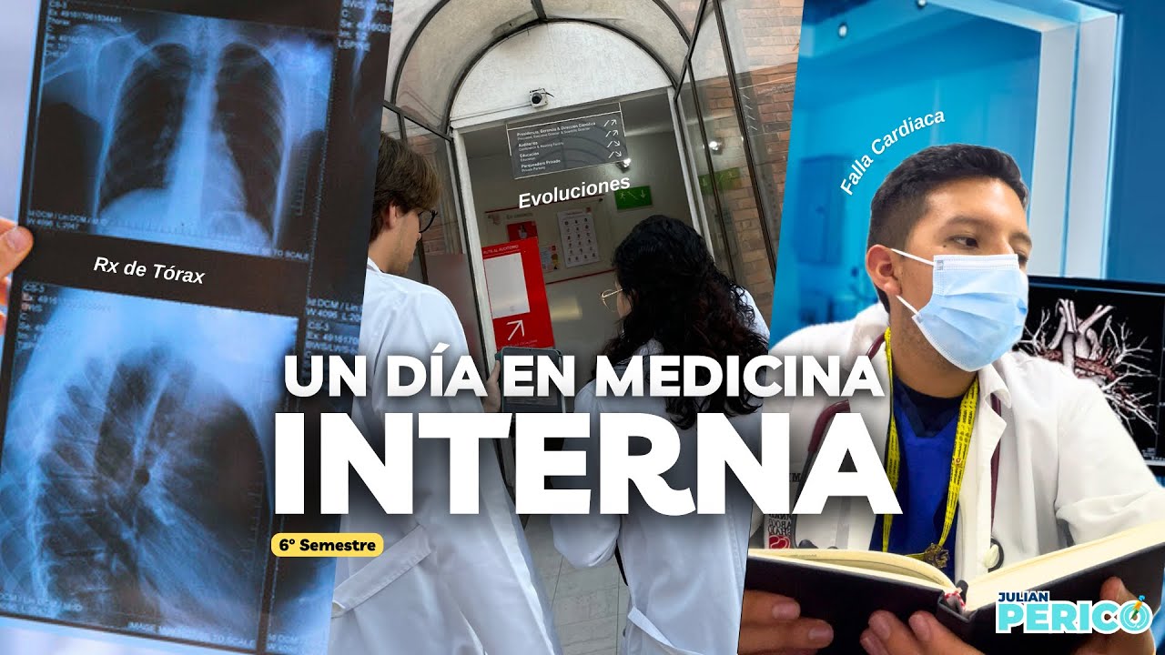 UN DÍA CONMIGO ROTANDO POR MEDICINA INTERNA VLOG