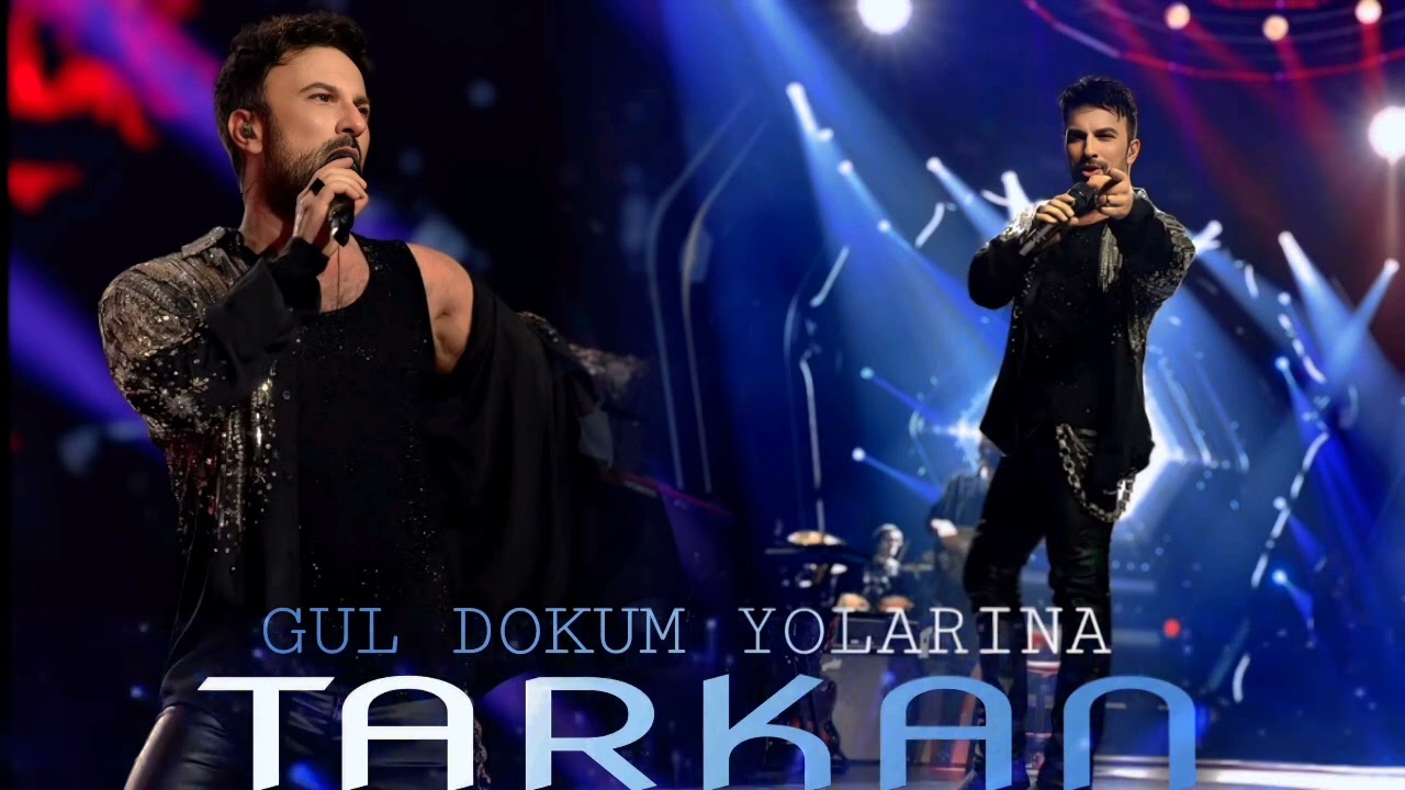 Tarkan - Gul Dokdum Yollarina l Gozlerin Seni Ele Veriyor Sende Seviyorsun l Turk Pop Star  
