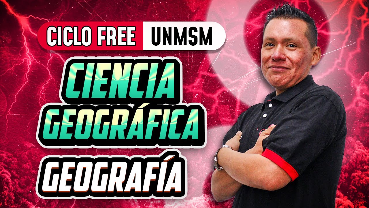 Ciencia geográfica 🌎 Geografía [CICLO FREE]