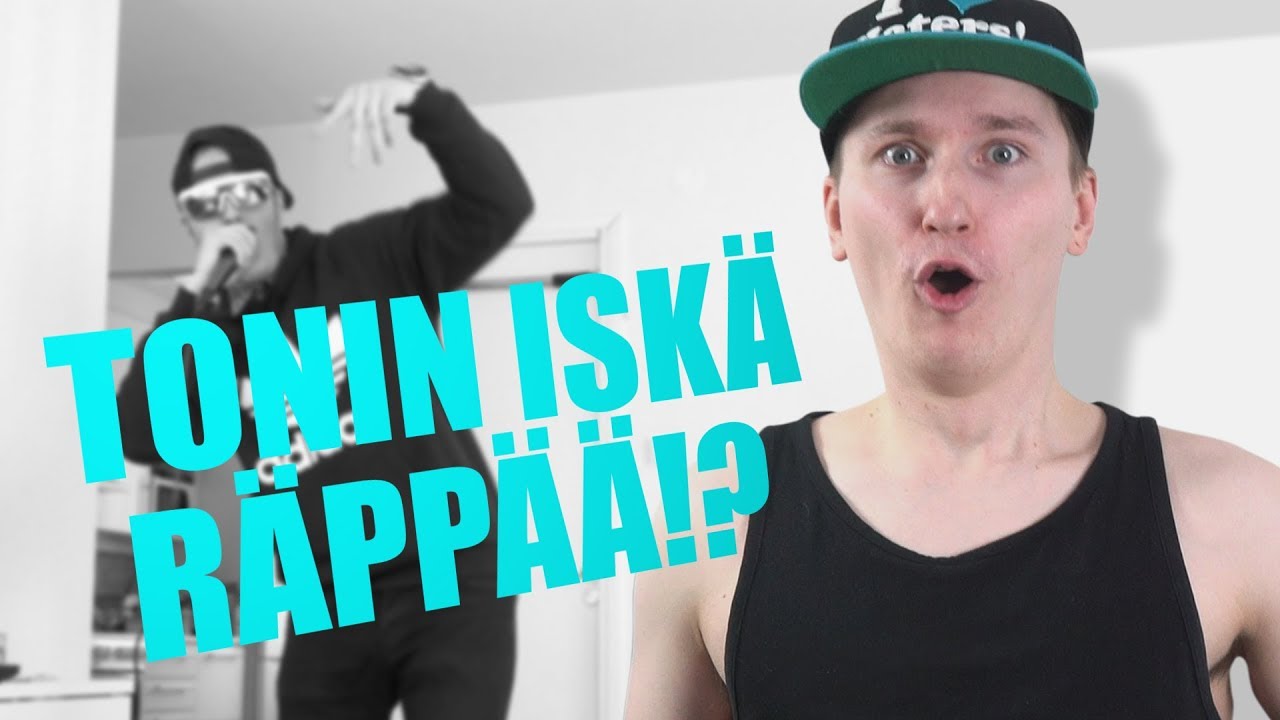 TONIN ISK&Auml; R&Auml;PP&Auml;&Auml;!?