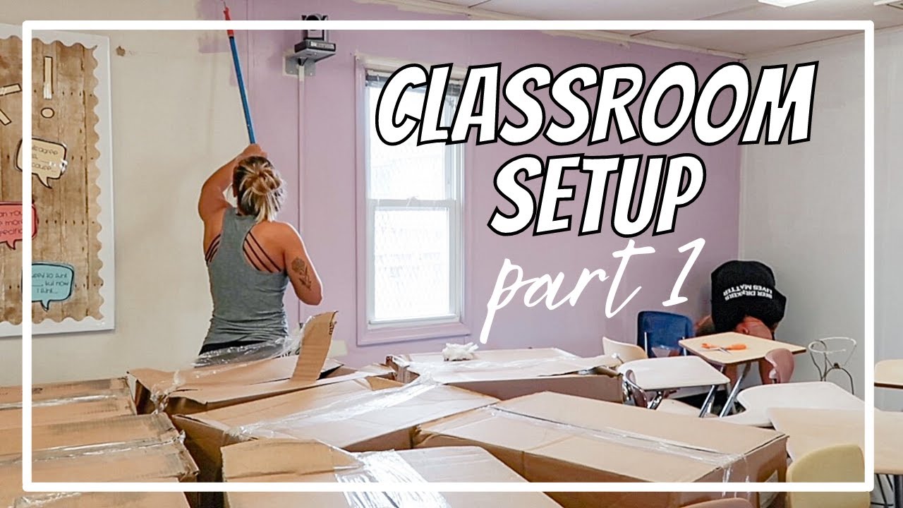 CLASSROOM SETUP | PART 1 | PAINTING | LIVMJEV