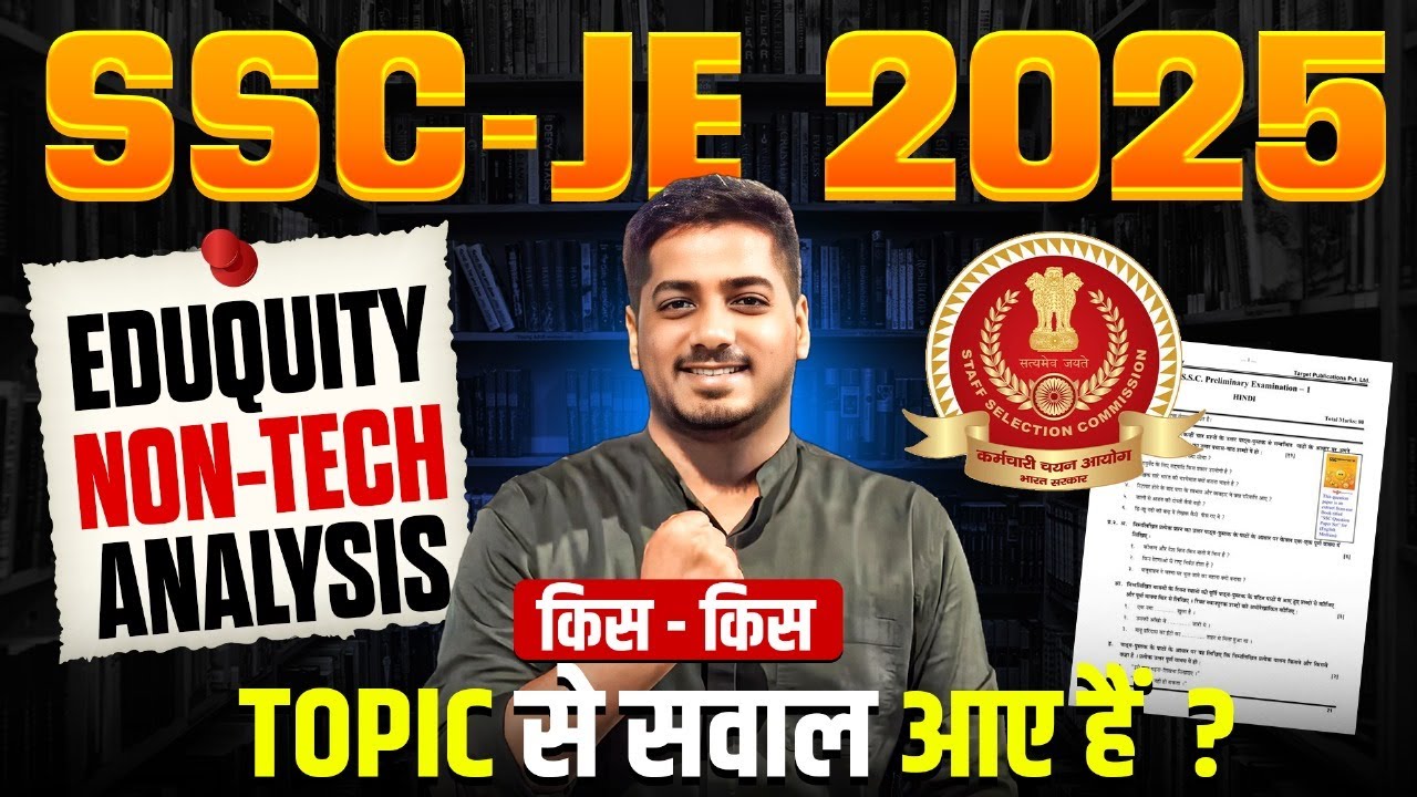 SSC-JE 2025 | Eduquity Non-Tech Paper Analysis & Important Topics | Rishabh Sir (A.E.) #rishabhsir