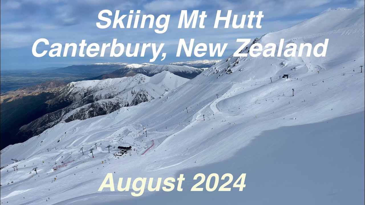 Skiing Mt Hutt Ski Field- Best Alpine Mountain in Canterbury New Zealand