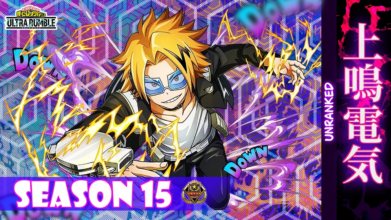 MHUR [SEASON 15] - KAMINARI UNRANKED 76